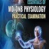 Essentials of MD/DNB Physiology Practical Examination