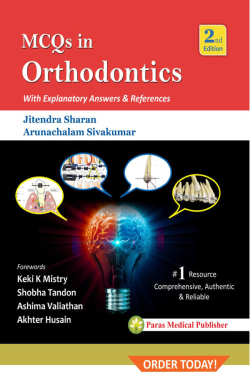 MCQs in Orthodontics With Explanatory Answers and References