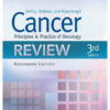 Devita, Hellman, and Rosenberg's Cancer : Principles and Practice of Oncology Review