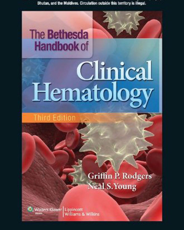 Bethesda Handbook of Clinical Hematology