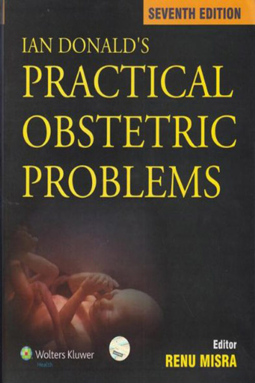 Ian Donald's Practical Obstetric Problems