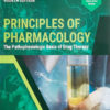 Principles of Pharmacology: The Pathophysiologic Basis of Drug Therapy