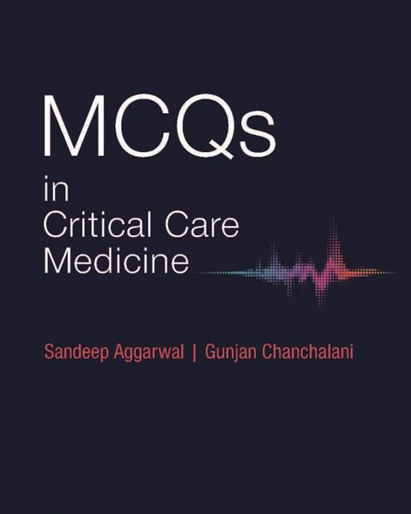 MCQs in critical care medicine
