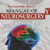 Ramamurthi & Tandon’s Manual of Neurosurgery (2 Vols Set)