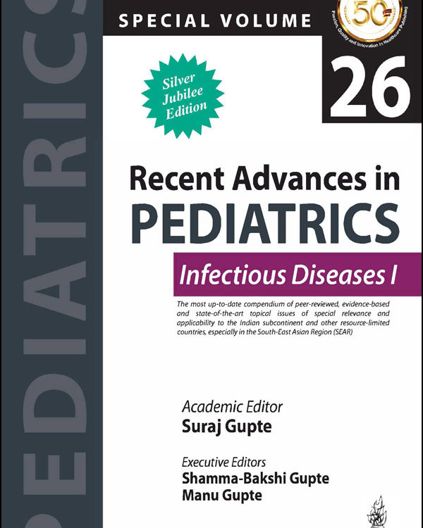 Recent Advances in Pediatrics Infectious Diseases I