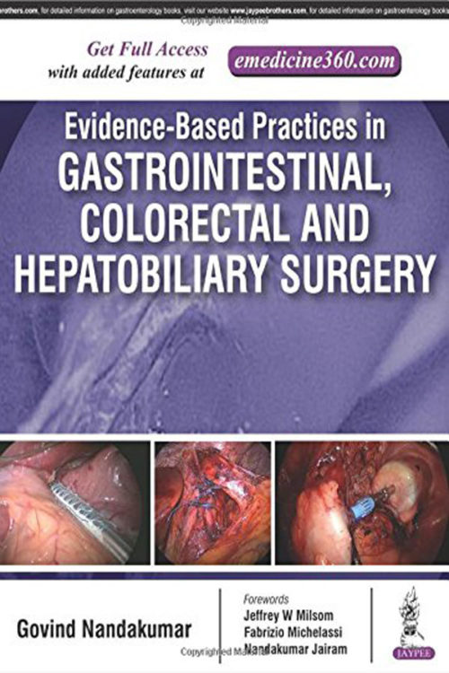 Evidence Based Practices in Gastrointestinal, Colorectal and Hepatobiliary Surgery