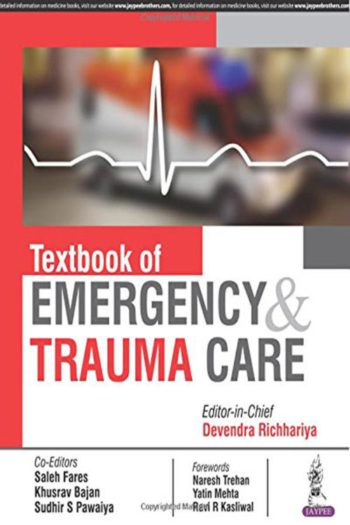 Textbook of Emergency & Trauma Care