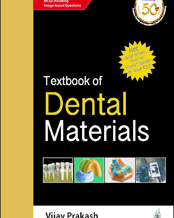 Textbook of Dental Materials