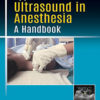 Applications of Ultrasound in Anesthesia