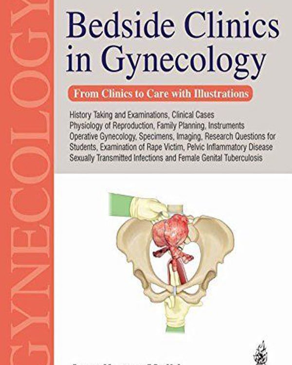 Bedside Clinics in Gynecology