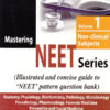 Mastering NEET Series (Volume 1: Non-Clinical Subjects)