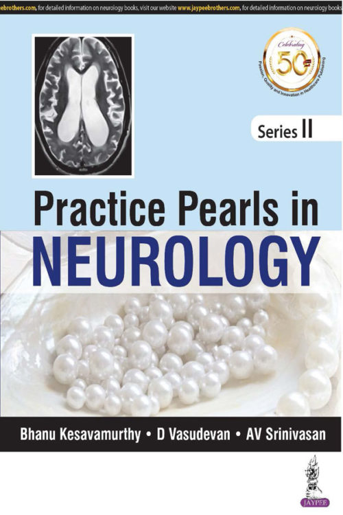 Practice Pearls in NEUROLOGY (Series II)