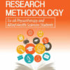 Essentials of RESEARCH METHODOLOGY for all Physiotherapy and Allied Health Sciences Students