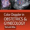 Color Doppler in OBSTETRICS & GYNECOLOGY Text and Atlas