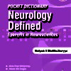 POCKET DICTIONARY NEUROLOGY DEFINED Eponyms in Neurosciences 1st Edition 2019