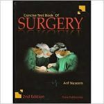 Concise Textbook Of Surgery 2/E