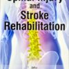 Spinal Injury and Stroke Rehabilitation