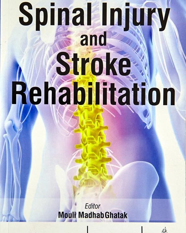 Spinal Injury and Stroke Rehabilitation