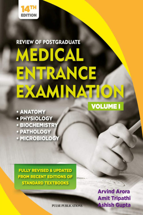 Review Of Postgraduate Medical Entrance Examinations (Vol.I)