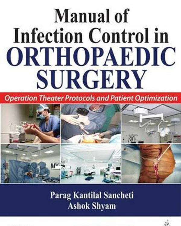 Manual of Infection Control in Orthopaedic Surgery
