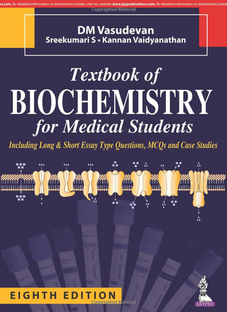 TEXTBOOK OF BIOCHEMISTRY FOR MEDICAL STUDENTS