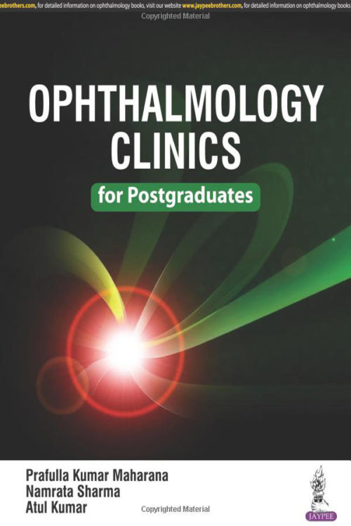 Ophthalmology Clinics for Postgraduates