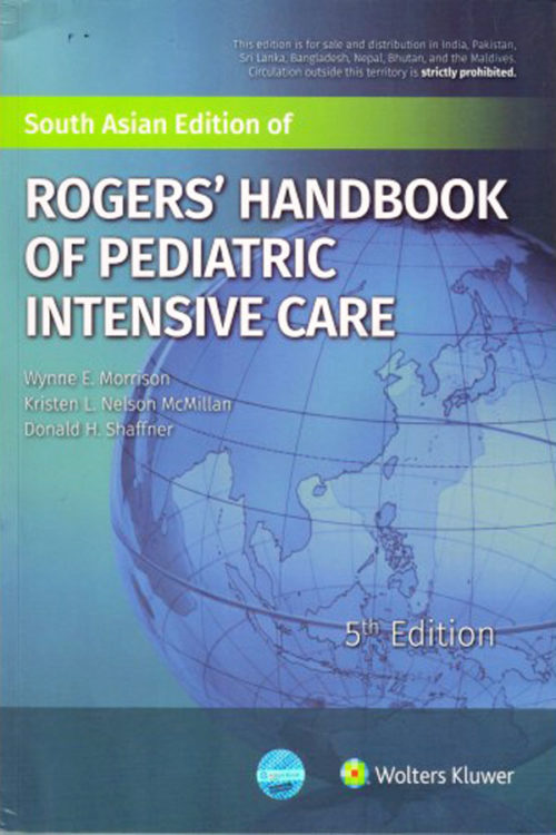 Rogers Handbook of Pediatric Intensive care