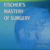 Fischer's Mastery of Surgery (2 Vols. Set)