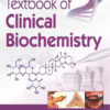 TEXTBOOK OF CLINICAL BIOCHEMISTRY