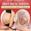 Clinical Case Record for the Students of Obstetrics Nursing