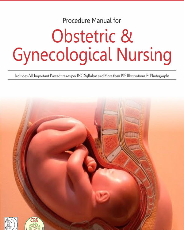 Procedure Manual for Obstetrics & Gynecological Nursing