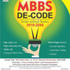 MBBS DE-CODE: SEMI SOLVED SERIES 2019-2008 FOR 2ND YEAR (THE TAMIL NADU DR MGR MEDICAL UNIVERSITY)