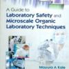 Laboratory Safetyand Microscale Organic Laboratory Techniques