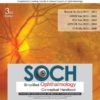 Soch: Simplified Ophthalmology Conceptual Review 3/E 2019