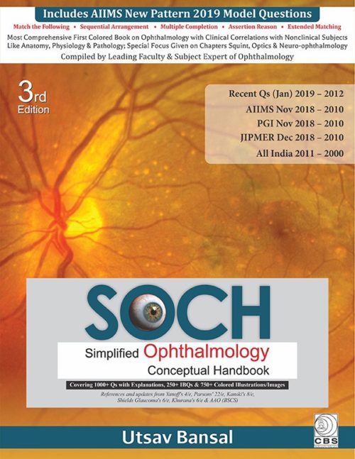 Soch: Simplified Ophthalmology Conceptual Review 3/E 2019