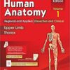 B.d. Chaurasia's Human Anatomy, Vol-1, 8/e Regional & Applied Dissection & Clinical Upper Limb & Thorax With Cd & Wall Chart