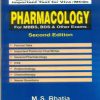 PHARMACOLOGY For MBBS, BDS & Other Exams, 2/E