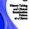 History Taking and Clinical Examination Pattern at a Glance (THIRD EDITION) 2019