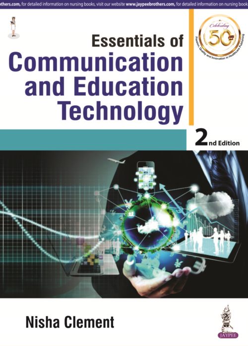 Essentials Of Communication And Education Technology (2nd) 2019