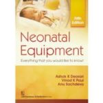 Neonatal Equipment 5th Edition 2019