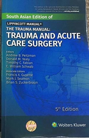 Buy THE TRAUMA MANUAL TRAUMA & ACUTE CARE SURGERY 5th EDITION 2019 ...