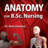 Anatomy for B.Sc. Nursing