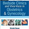 Dutta’s Bedside Clinics and Viva-Voce in Obstetrics & Gynecology