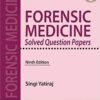 Forensic Medicine Solved Question Papers