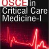 OSCE in Critical Care Medicine – I