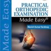 Practical Orthopedic Examination Made Easy