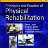 Principles and Practice of Physical Rehabilitation