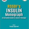 RSSDI’s Insulin Monograph (A Complete Guide to Insulin Therapy)