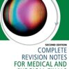 Complete Revision Notes for Medical and Surgical Finals