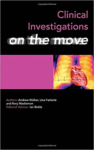 Clinical Investigations on the Move